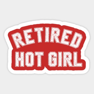 Retired Hot Girl Sticker